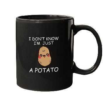 Discover Potatoes I Dont Know Im Just a Potato Mugs