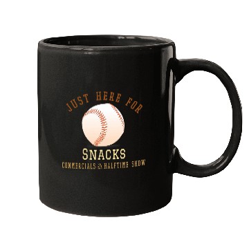 Discover Im Just Here For Snacks Commercials Halftime Show Apparel S Mugs