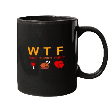 Discover WTFWines Turkey Family Funny Wines Lover Thanksgiving Day Mugs