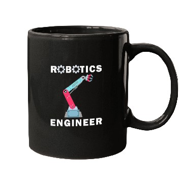 Discover Robotics Engineer Robot Mechanics Mugs