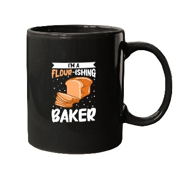 Discover Im A FlourIshing Baker Bread Baking Mugs