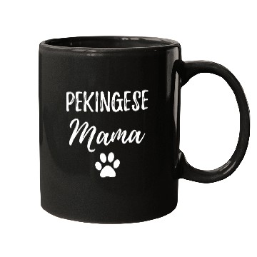Discover Pekingese Mama Funny Dog Mom Gift Mugs