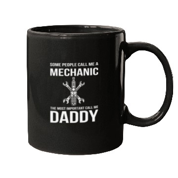 Discover The mosts Important People Call Me Daddy Funny Auto Mechanic Mugs