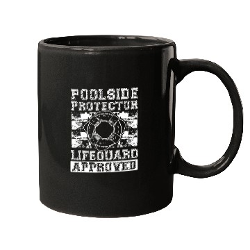 Discover Poolside Protector  Lifeguard Approved Mugs
