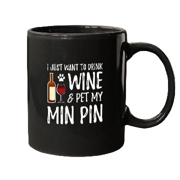 Discover Min Pin Dog Mom Wines Miniature Pinscher Gift Mugs