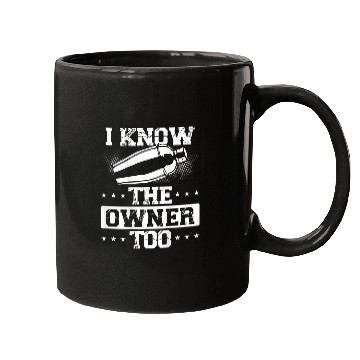 Discover I Know The Owner Too Funny Backprint Bartending Bartender Mugs