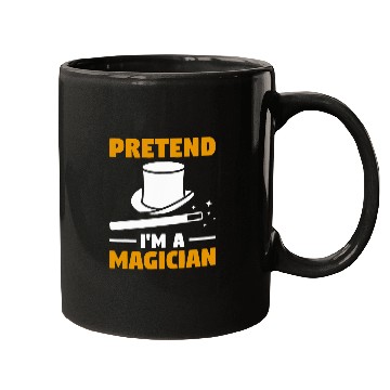 Discover Pretend Im A Magician Magic Trick Magicians 21 Mugs