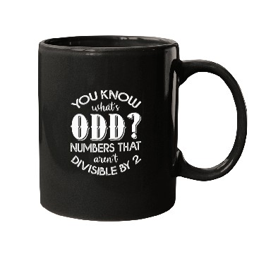 Discover you know whats odd numbers math teacher 2 Mugs