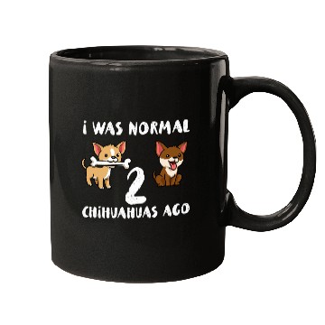 Discover I Was Normal 2 Chihuahua Mugs