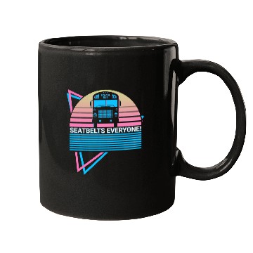 Discover School Bus Driver School Bus Driving Seatbelts Everyone Mugs