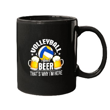 Discover Volleyball And Beer Thats Why Im Here Funny Drinking Mugs