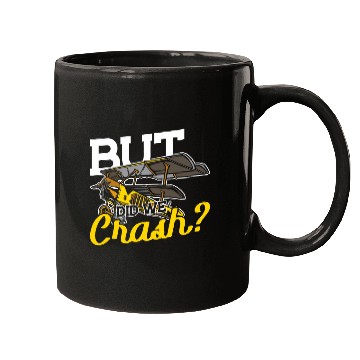 Discover Airplane But did we Crash Pilot Mugs