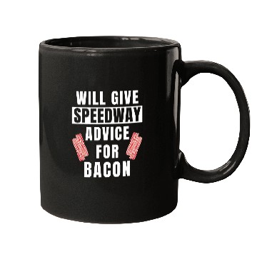 Discover Speedway Advice For Bacon Motorcycle Racing Funny Speedway Mugs