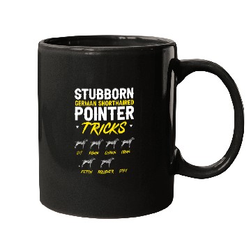 Discover Stubborn German Shorthaired Pointer Tricks GSP Dog Mugs