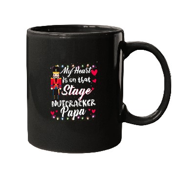 Discover Nutcracker Papa Love Ballet Dance Papa Nutcracker Xmas Mugs