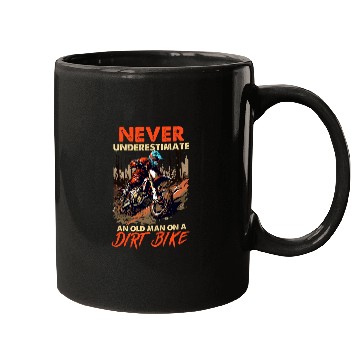 Discover Never Underestimate an Old Man with a Dirt Bike Mugs
