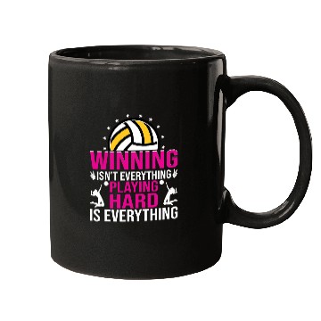 Discover Winning Isnt Everything Playing Hard Funny Volleyball Mugs