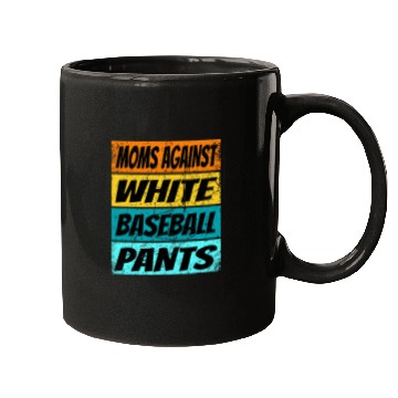 Discover Womens Baseball Moms Against White Baseball Pants Messy Bun Mugs