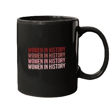 Discover Women In History Teacher History Teaching Mugs