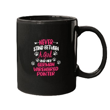Discover Never Stand Between A Girl And Her German Wirehaired Pointer Mugs