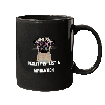 Discover Reality Is Just A Simulation Funny Pug Mugs