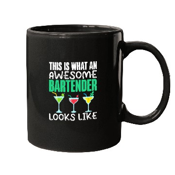 Discover This is what an awesome Bartender looks like Bartender Mugs