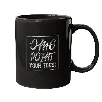 Discover OMG Point Your Toes dance teachers or coach Mugs