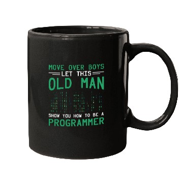 Discover Binary Coding Programmer Let This Old Man Binary Code Mugs