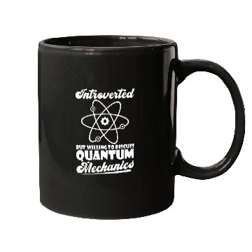 Discover Physicist Introverted Scientist Science Quantum Physics Mugs