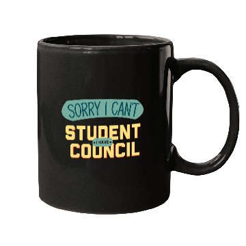 Discover Retro Sorry I Cant I Have Student Council leadership Mugs