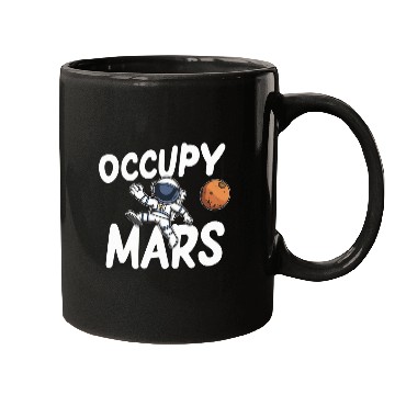 Discover Occupy Mars Astronaut Space Explorer Astronomy Lover Mugs