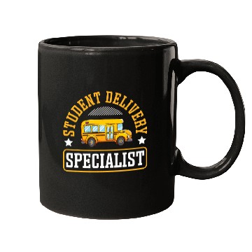 Discover Funny Student Delivery Specialist School Bus Driver Mugs