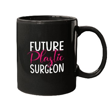Discover Future Plastic Surgeon Surgery Expert Doctor Graphic Mugs