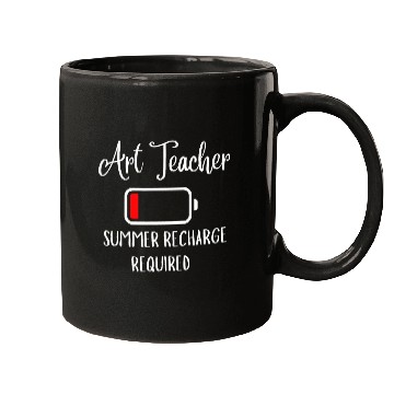 Discover Art Teacher Summer Recharge Required Mugs