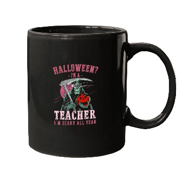 Discover Teacher Im Scary All Year Halloween Teaching Spooky Teach Mugs