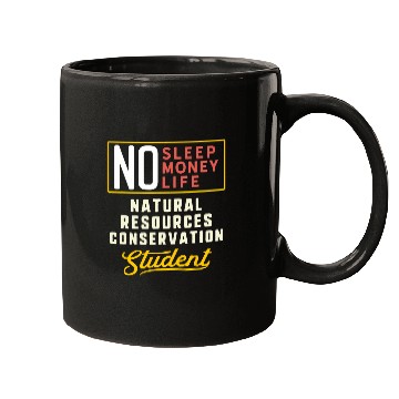Discover Funny Natural Resources Conservation Major Studen Mugs