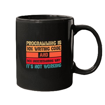 Discover Humorous Programming Quote Programmer Software Developer Mugs