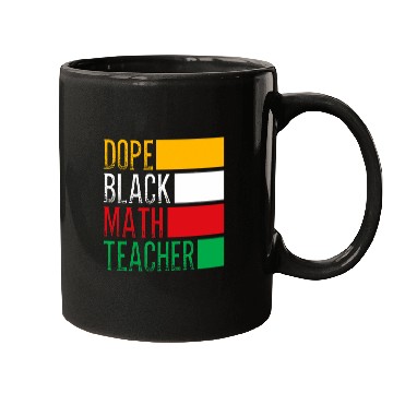 Discover HBCU College Student Dope Black Math Teacher Mugs