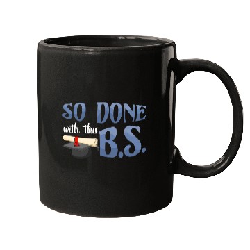 Discover Done Bachelors Degree Graduate Graduating Graduation Mugs