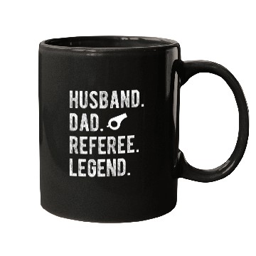 Discover Husband Dad Referee Legend Ref Umpire Linesman Referee Dad Mugs