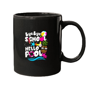 Discover Teacher Student Summer Bye Bye School Hello Pool Mugs