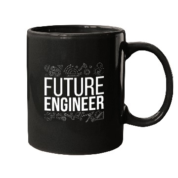Discover Future Engineer Engineering Student Engineer In Progress Mugs
