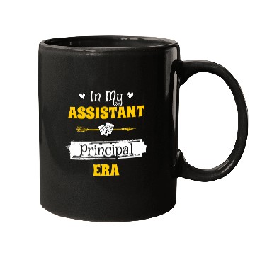 Discover In My Assistant Principal Era 8 Mugs