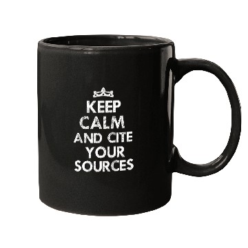 Discover Keep Calm Cite Your Sources Funny English Teacher Reading Mugs