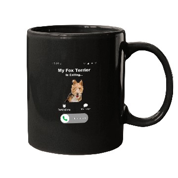 Discover My Fox Terrier is Calling 2 Mugs