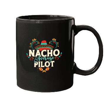 Discover Nacho Average Pilot Cinco De Mayo Mexican Matching Family 1 Mugs
