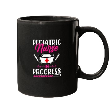 Discover Funny Pediatric nurses In Progress Loading Training Student Mugs