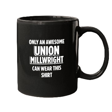 Discover Union Millwright Industrial Mechanic Worker 16 Mugs