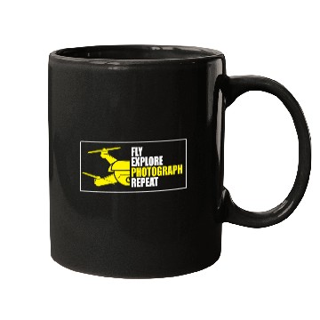 Discover Drone Fly Explore Photograph Repeat Mugs