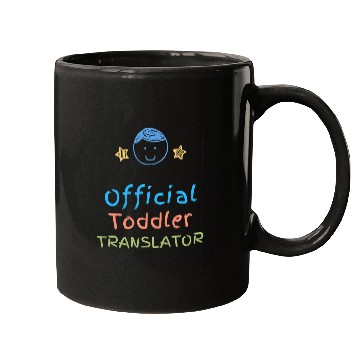 Discover Official Toddler Translator Mugs